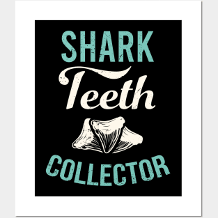 Shark teeth collector design / teeth collecting lover / shark lover Posters and Art